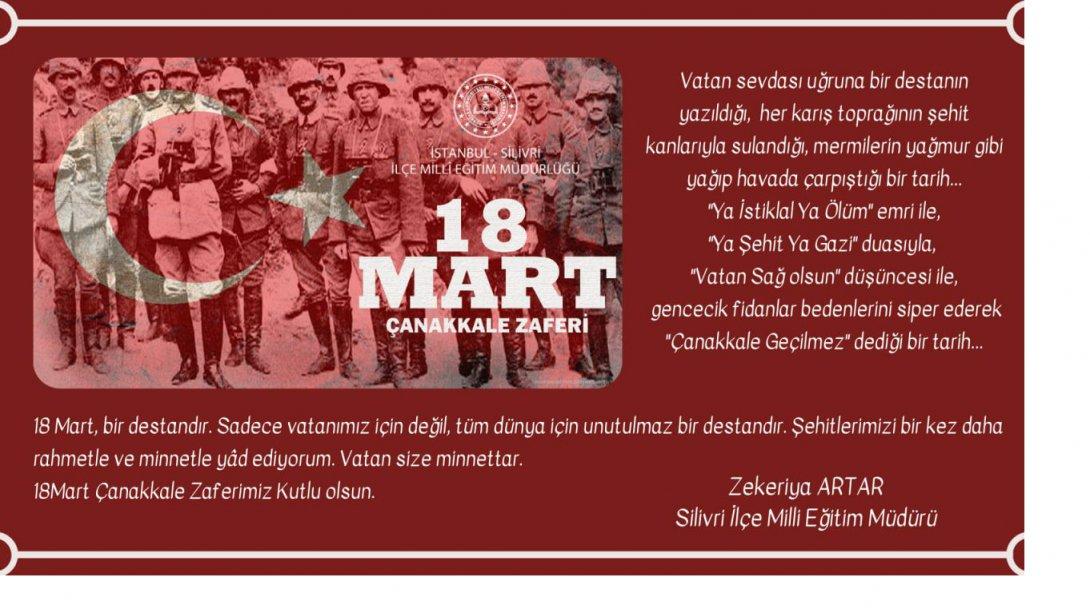 İlçe Millî Eğitim Müdürümüz Sn. Zekeriya ARTAR, 18 Mart Çanakkale Zaferi ve Şehitleri Anma Günü Mesajı
